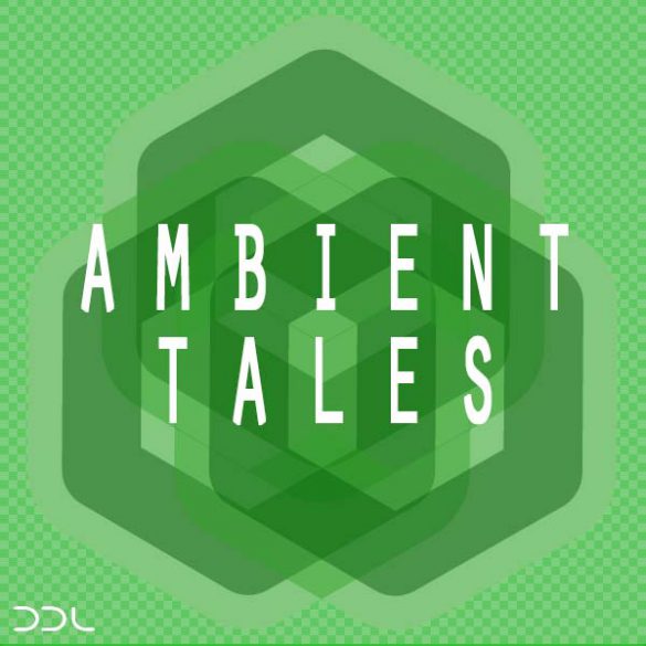 Ambient Tales – 10 Construction Kits