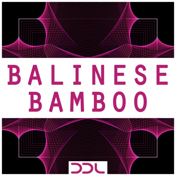 Balinese Bamboo – Set & Loops