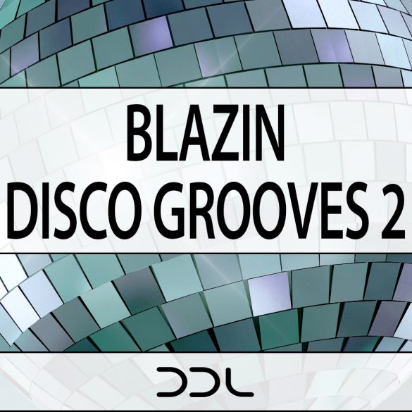 Blazin Disco Grooves 2 – 10 Construction Kits
