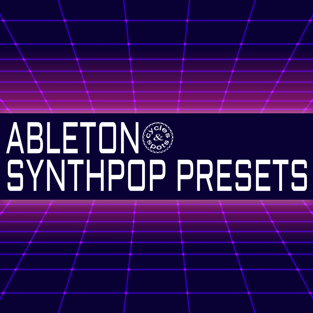 Ableton Synthpop Presets –  100 Presets