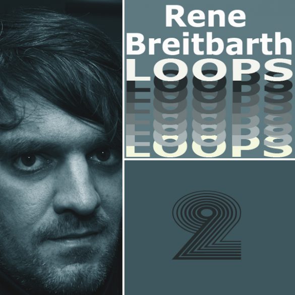 Rene Breitbarth Loops Vol.2 – 386 Loops