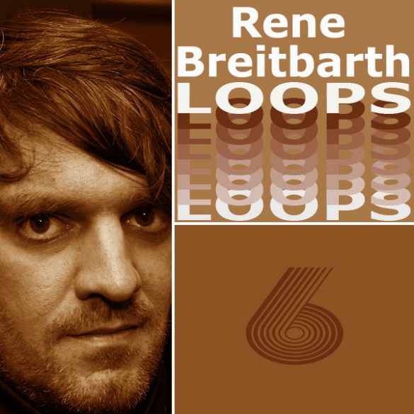 Rene Breitbarth Loops Vol.6 – 388 Loops
