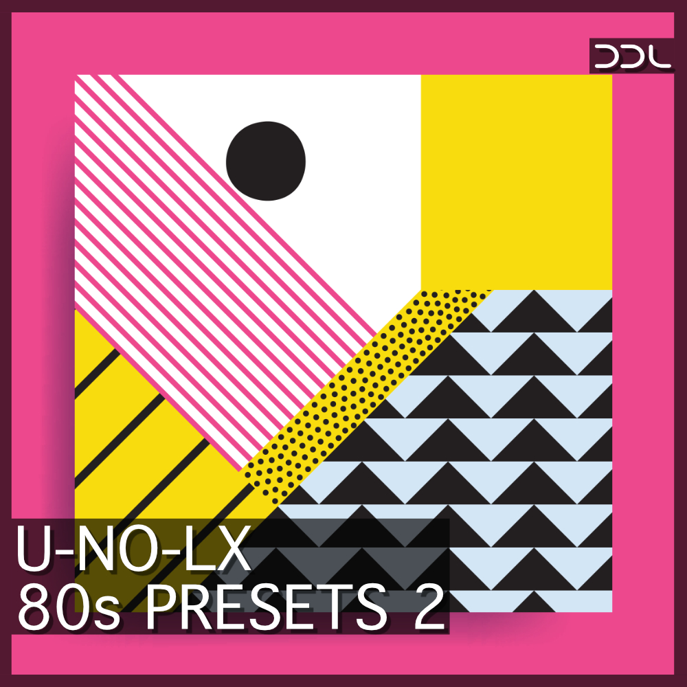 U-No-LX 80s Presets 2 – 101 Presets