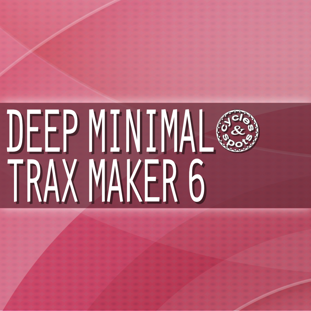 Deep Minimal Trax Maker 6 – Mini DAW