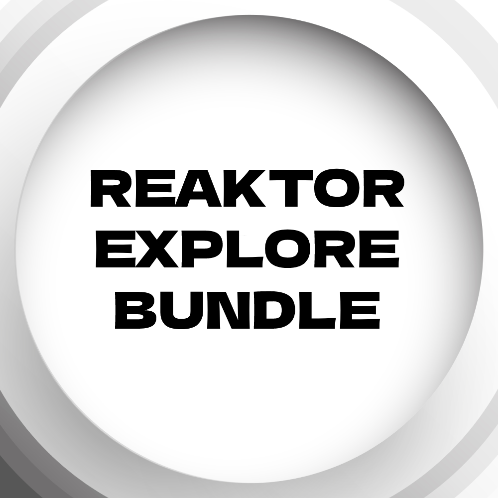 Reaktor Explore Bundle – Special