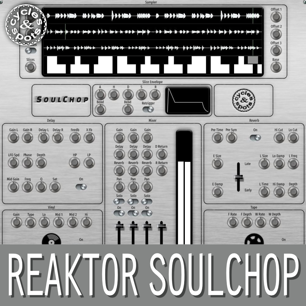 Reaktor SoulChop – Sample Slicer