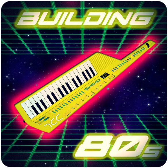 Building 80s – Loops & MIDI