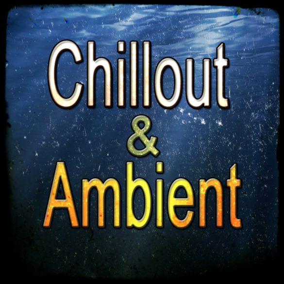Chillout & Ambient – 50 Construction Kits