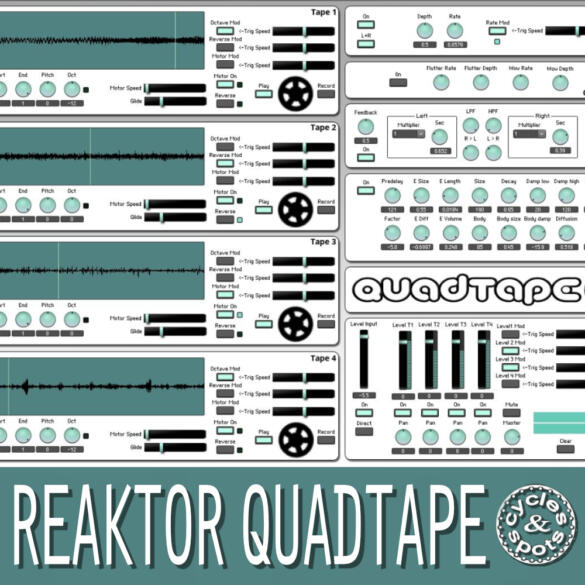 Reaktor QuadTape – Multi Random Looper