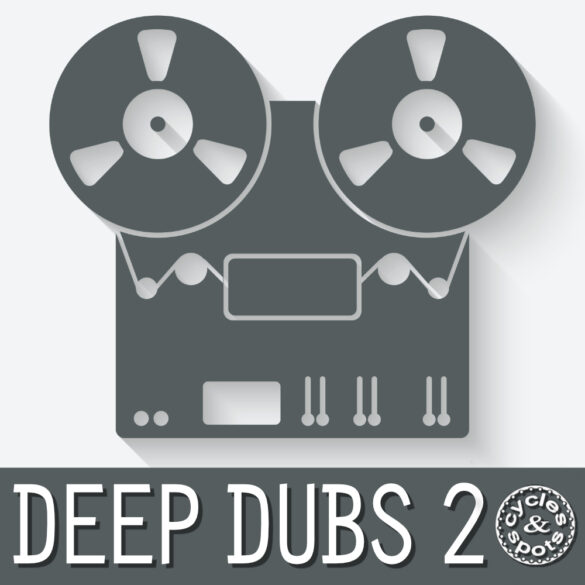 Deep Dubs 2 – 10 Construction Kits