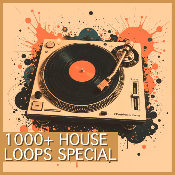 Limited Special – 1000+ House Loops