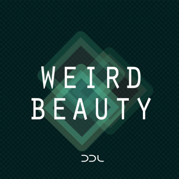 Weird Beauty – Loops & Patches