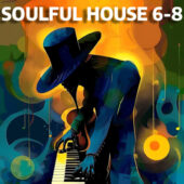 Limited Special – Soulful House 6-8