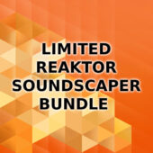 Limited Reaktor Soundscaper Bundle